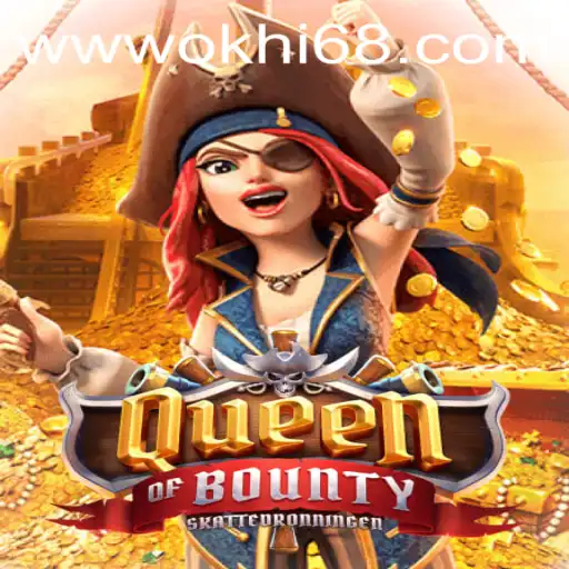 Discover the Allure of QueenofBounty: A Thrilling Pirate Adventure