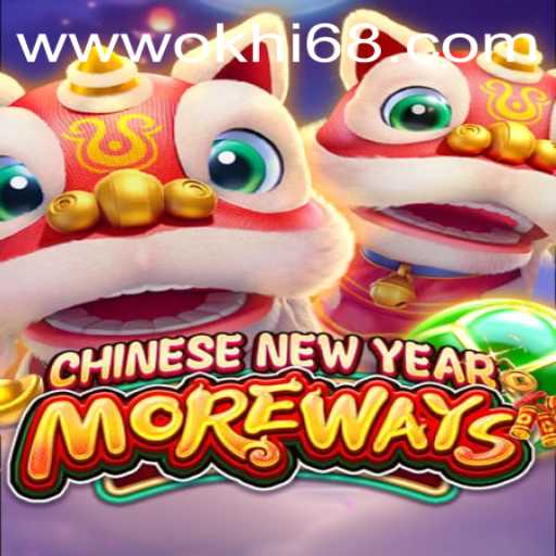 CHINESENEWYEARMOREWAYS: A Captivating Game Experience