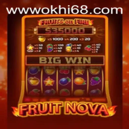 Exploring the Exciting World of FruitNova and Hi68.COM