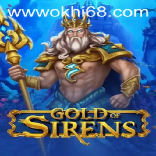 Discover the Thrilling World of GoldofSirens