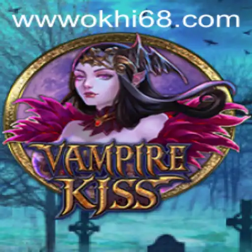 Explore the Mystical World of VampireKiss with Hi68.COM